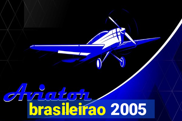 brasileirao 2005